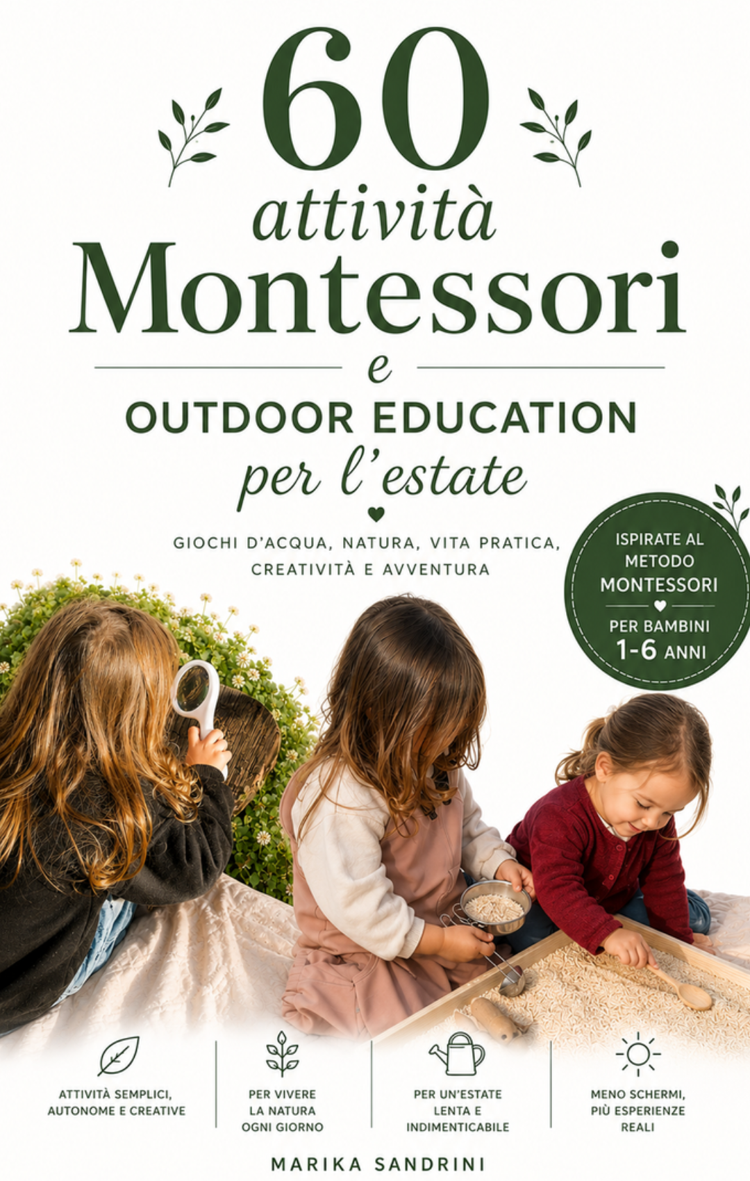 60 Attività Montessori e outdoor education per l'estate